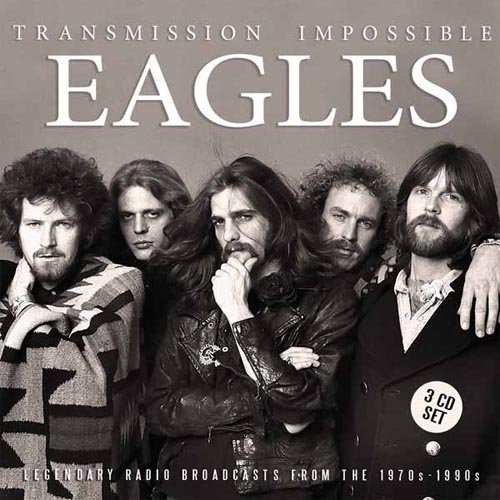 Eagles - Transmission Impossible (2017) [CD Rip]