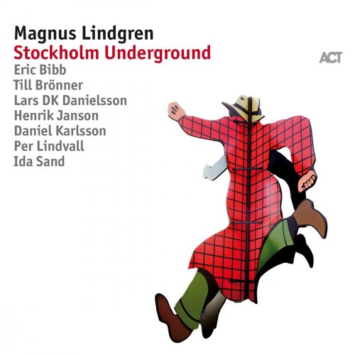 Magnus Lindgren - Stockholm Underground (2017) [flac]