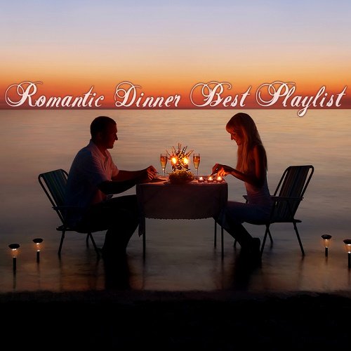 VA - Romantic Dinner Best Playlist (2017)