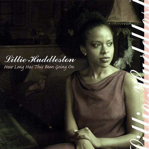 Lillie Huddleston - How Long Has This Been Going On (2003)