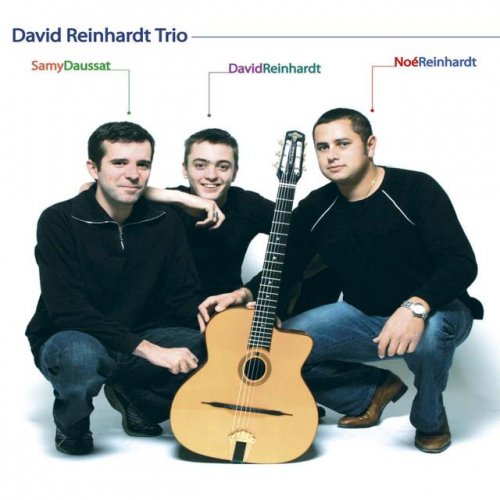 David Reinhardt Trio - David Reinhardt Trio (2006)