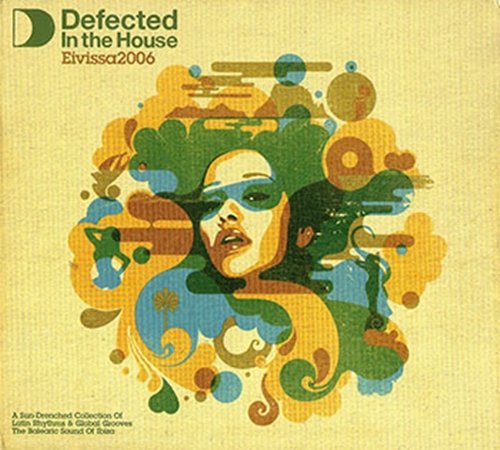 VA - Defected In The House Eivissa 2006 [3CD] (2006)