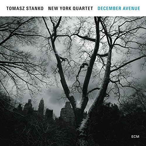 Tomasz Stańko New York Quartet - December Avenue (2017) CD Rip