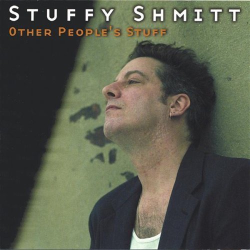 Stuffy Shmitt - Other People's Stuff (2003)