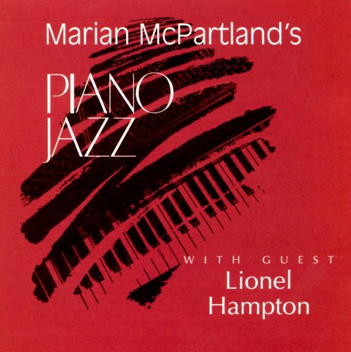 Marian McPartland / Lionel Hampton - Marian McPartland's Piano Jazz with Guest Lionel Hampton (1989)