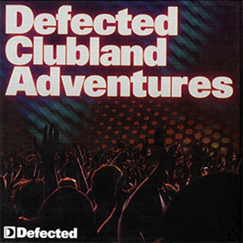 VA - Defected - Clubland Adventures [5CD] (2009)