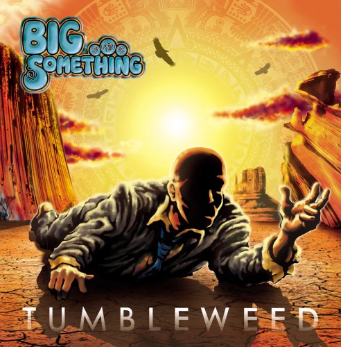 Big Something - Tumbleweed (2017)