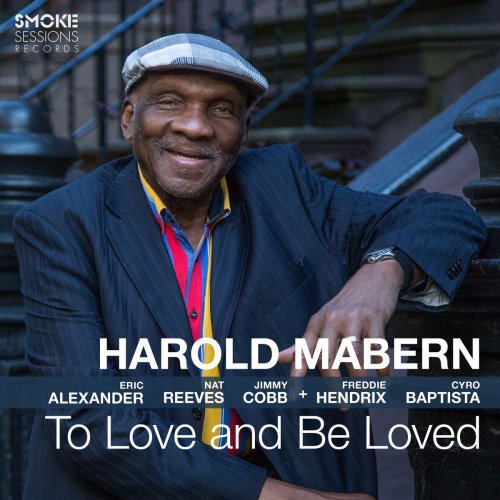 Harold Mabern - To Love and Be Loved (2017) [Hi-Res]