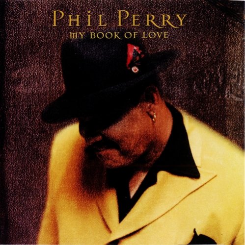 Phil Perry - My Book Of Love (2000) MP3 + Lossless