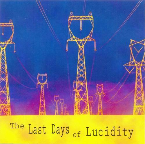Dave Harrington - The Last Days Of Lucidity (2009) 320 kbps+CD Rip