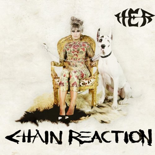 Her - Chain Reaction (2017)