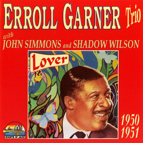 Erroll Garner Trio - Erroll Garner Trio (1950-1951)