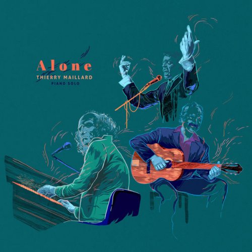 Thierry Maillard - Alone (Piano Solo) (2017) [Hi-Res]