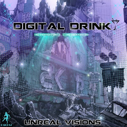 Digital Drink - Unreal Visions