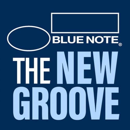 VA - Blue Note: The New Groove (2017)