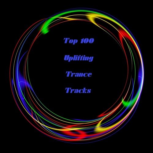 VA - Top 100 Uplifting Trance Tracks (2017)