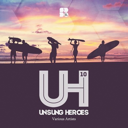 VA - Unsung Heroes 10 (2017)