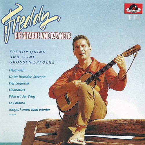 Freddy Quinn - Freddy, Die Gitarre Und Das Meer