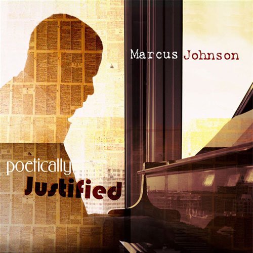 Marcus Johnson - Poetically Justified (2009)