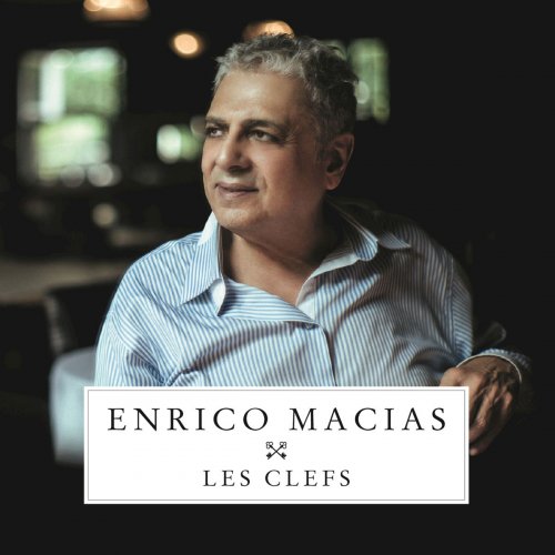Enrico Macias - Les clefs (2016) [Hi-Res]