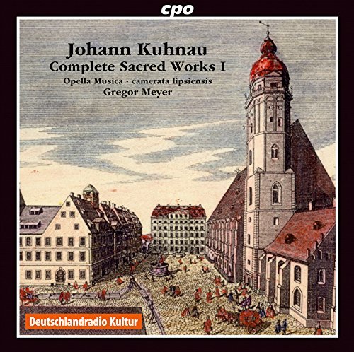 Opella Musica, camerata lipsiensis & Gregor Meyer - Kuhnau: Complete Sacred Works Vol. 1 (2015)