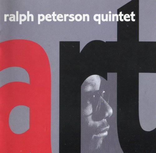Ralph Peterson Quintet - art (1992)
