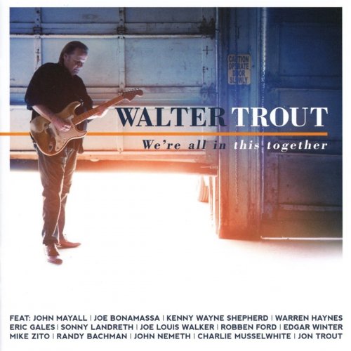 Walter Trout - We're All In This Together (2017) [Hi-Res]
