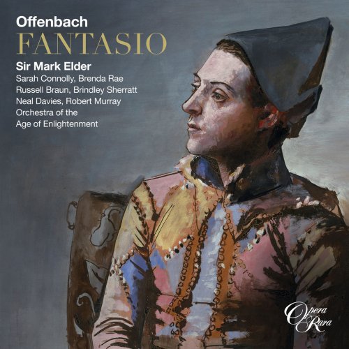 Sir Mark Elder, Orchestra Of The Age Of Enlightenment - Offenbach: Fantasio (2014) [Hi-Res]