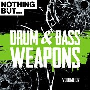 VA - Nothing But... Drum & Bass Weapons Vol.02 (2017)