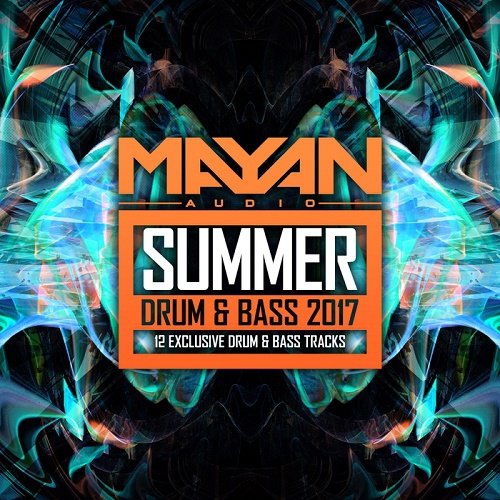 VA - Mayan Audio: Summer Drum & Bass 2017