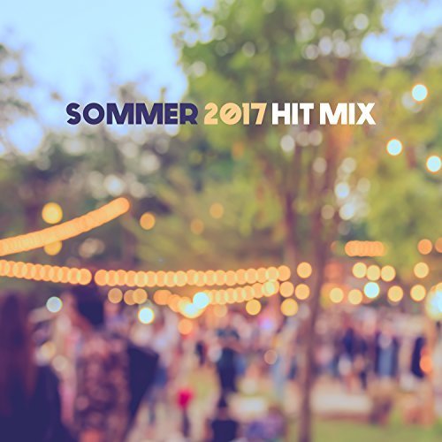 VA - Sommer 2017 Hit Mix (2017)