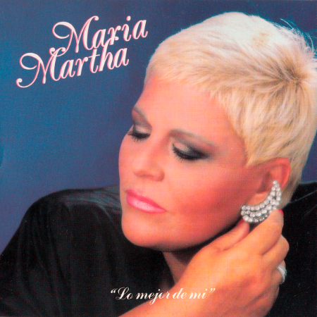 Maria Martha Serra Lima - Lo Mejor De Mí  (1991)