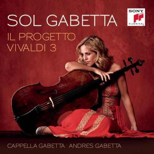 Sol Gabetta - Il Progetto Vivaldi 3 (2013)