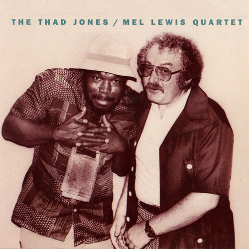 Thad Jones & Mel Lewis - The Thad Jones, Mel Lewis Quartet (1989)