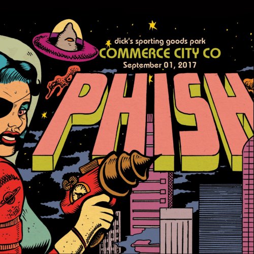 Phish - 2017-09-01 Dick's Sporting Goods Park, Commerce City (2017)
