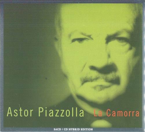 Astor Piazzolla - La Camorra (1989)