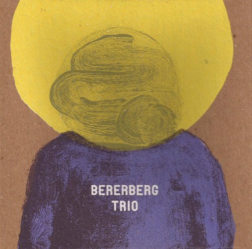 Bererberg Trio - Bererberg Trio (2012)