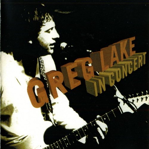 Greg Lake With Gary Moore - Greg Lake In Concert / Together (2012)