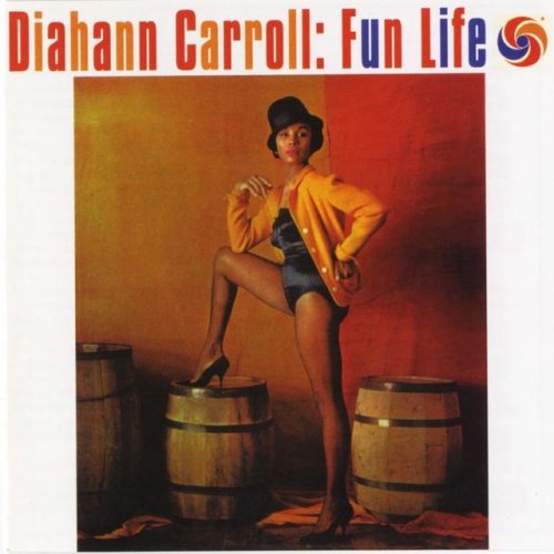 Diahann Carroll - Fun Life (2005)