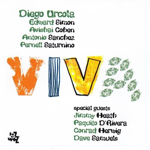 Diego Urcola - Viva (2006) 320kbps