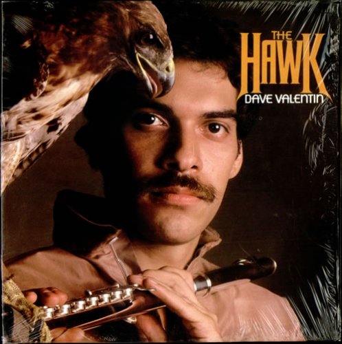 Dave Valentin - The Hawk (1979)