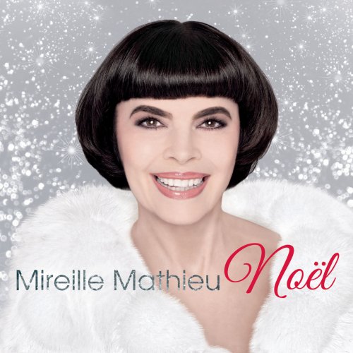 Mireille Mathieu - Noël (2015) [flac]