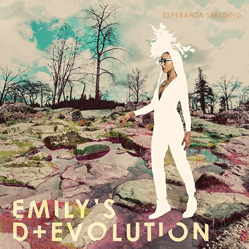 Esperanza Spalding - Emily’s D + Evolution (2016) [CD-Rip]