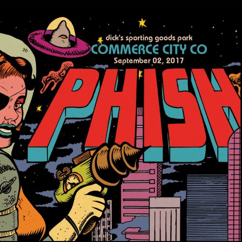 Phish - 2017-09-02 Dick's Sporting Goods Park, Commerce City (2017)