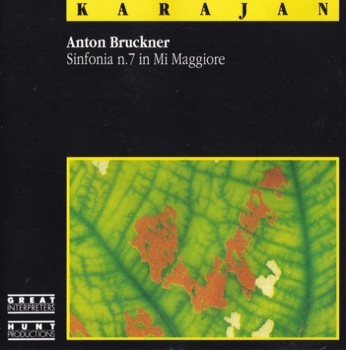 Berliner Philharmoniker, Herbert von Karajan - Anton Bruckner: Sinfonia n.7 in Mi Maggiore (1990)