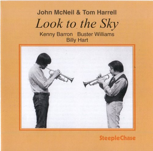 John McNeil & Tom Harrell - Look To The Sky (1979)