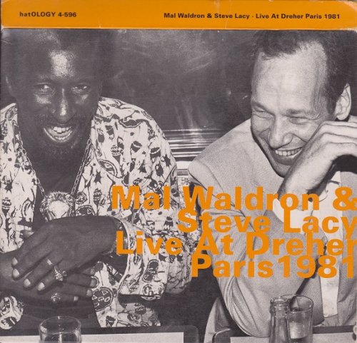 Mal Waldron & Steve Lacy - Live at Dreher Paris 1981, Round Midnight Vol.1-2 (2003)