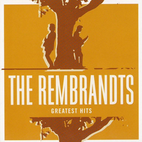 The Rembrandts - Greatest Hits (2006)