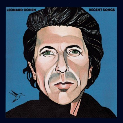 Leonard Cohen - Recent Songs (1979/2014) [HDtracks]