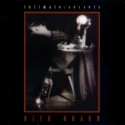 Rick Braun - Intimate Secrets (1992) CDRip